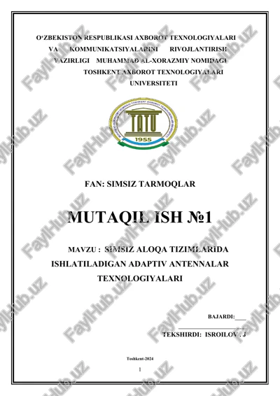 simsiz aloqa tizimlarida ishlatiladigan adaptiv antennalar texnologiyalari — DOCX