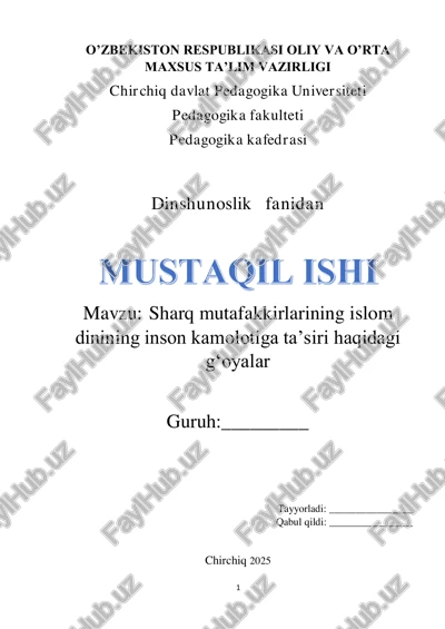 sharq mutafakkirlarining islom dinining inson kamolotiga ta'siri haqidagi g'oyalar — PDF