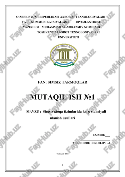 simsiz aloqa tizimlarida koʻp stansiyali ulanish usullari — DOCX
