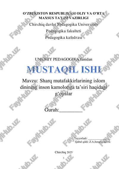 sharq mutafakkirlarining islom dinining inson kamolotiga taʼsiri — PDF