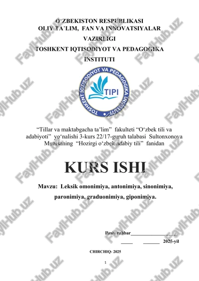 leksik omonimiya, antonimiya, sinonimiya, paronimiya, graduonimiya, giponimiya — DOCX
