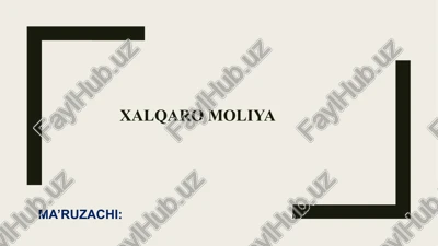xalqaro moliya — PPTX