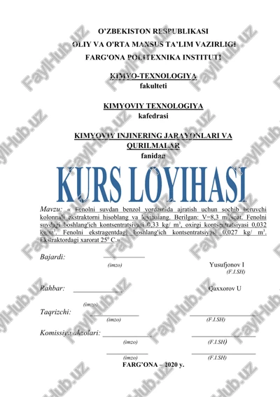 fenolni suvdan benzol yordamida ajratish uchun sochib beruvchi kolonnali ekstraktor — DOCX