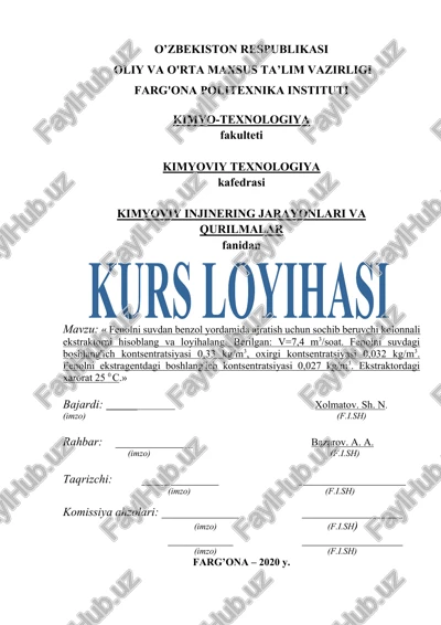 fenolni suvdan benzol yordamida ajratish uchun sochib beruvchi kolonnali ekstraktorni hisoblang va loyihalang — DOCX