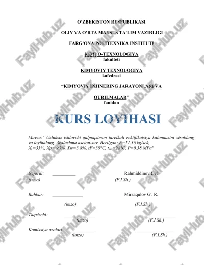 uzluksiz ishlovchi qalpoqsimon tarelkali rektifikatsiya kalonnasi — DOC