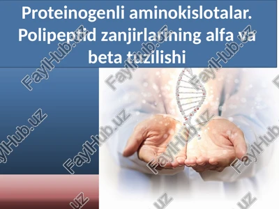 proteinogenliaminokislotalar — PPTX