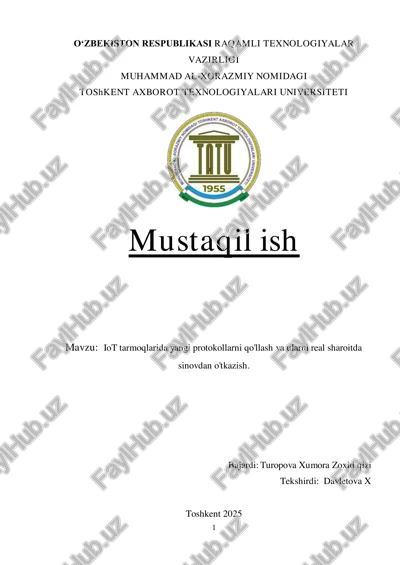 iot tarmoqlarida yangi protokollarni qo'llash va ularni real sharoitda sinovdan o'tkazish — PDF