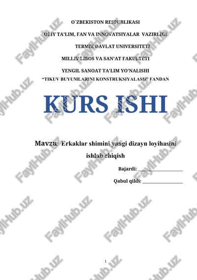 erkaklar shimini yangi dizayn loyihasini ishlab chiqish — DOCX