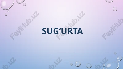 sug‘urta — PPTX