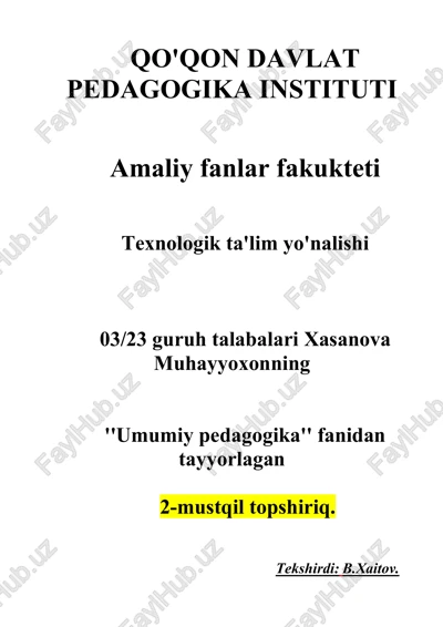 ''umumiy pedagogika'' fanidan tayyorlagan 2-mustqil topshiriq — DOCX