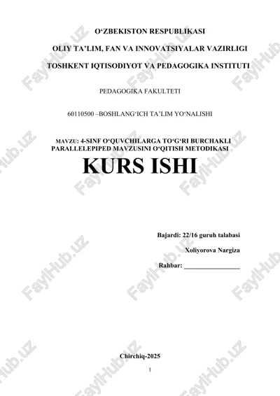 4-sinf oʻquvchilarga toʻgʻri burchakli parallelepiped mavzusini oʻqitish metodikasi — DOCX