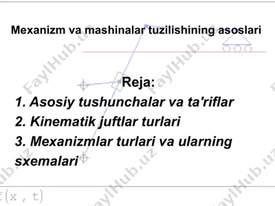 mexanizm va mashinalar tuzilishining asoslari — PPTX