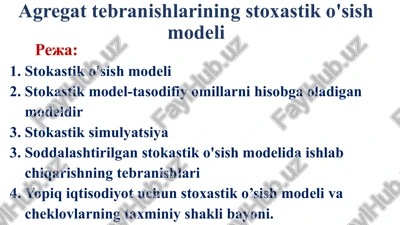 agregat tebranishlarining stoxastik o'sish modeli — PPTX