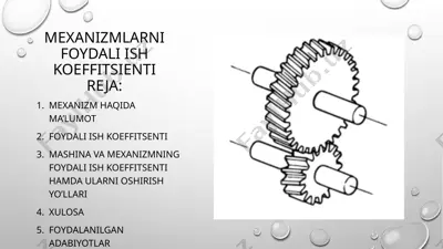mexanizmlarni foydali ish koeffitsienti — PPTX