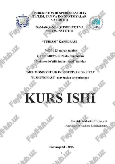 “mehmondo’stlik industriyasida sifat tushunchasi” kurs ishi — DOCX