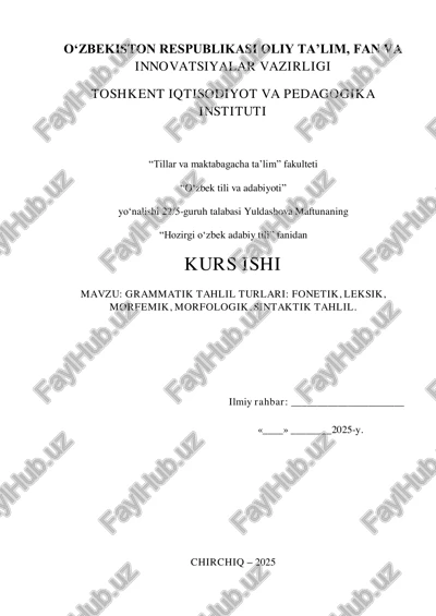 grammatik tahlil turlari: fonetik, leksik, morfemik, morfologik, sintaktik tahlil — PDF