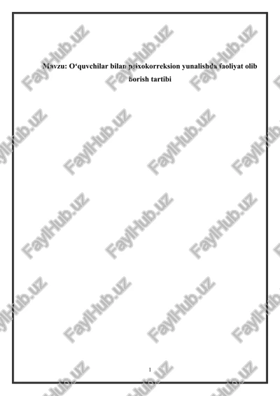 oʻquvchilar bilan psixokorreksion yunalishda faoliyat olib borish tartibi — DOCX