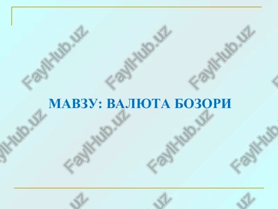 valyuta bozori — PPT