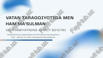 oila va vatan taraqqiyoti — PPTX