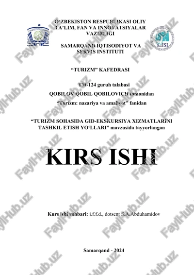 turizm sohasida gid-ekskursiya xizmatlarini tashkil etish yo‘llari — DOCX