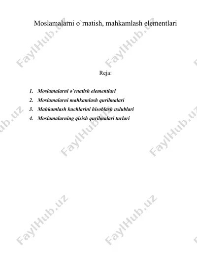 moslamalarni o`rnatish, mahkamlash elementlari — DOC