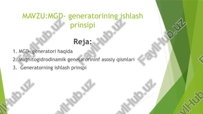 mgd-generatorining ishlash prinsipi — PPTX