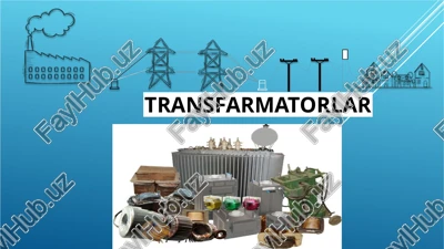 transfarmatorlar — PPTX