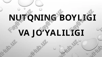 nutqningboyligi va jo’yaliligi — PPTX