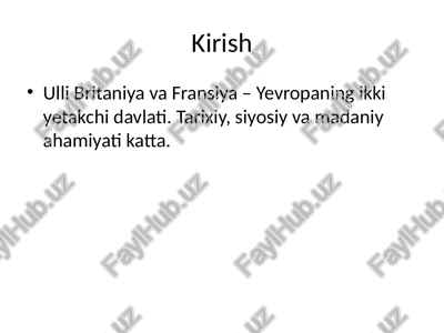 ulli britaniya va fransiya - tarixiy ma'lumot — PPTX