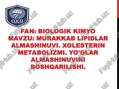 murakkab lipidlar almashinuvi — PPT
