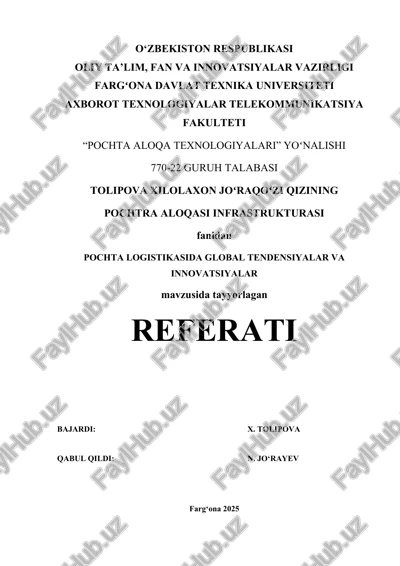 pochta logistikasida global tendensiyalar va innovatsiyalar referati — DOCX