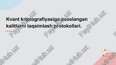 kvant kriptografiyasi — PPTX