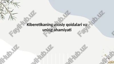kiberetikaning asosiy qoidalari va uning ahamiyati — PPTX