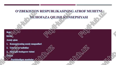 o‘zbekiston respublikasining atrof-muhitni muhofaza qilish konsepsiyasi — PPTX