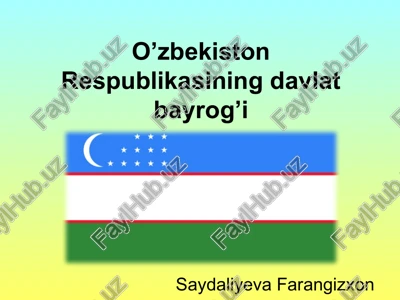o’zbekiston respublikasining davlat bayrog’i — PPTX