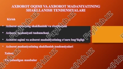 axborot oqimi va axborot madaniyatining shakllanish tendensiyalari — PPTX
