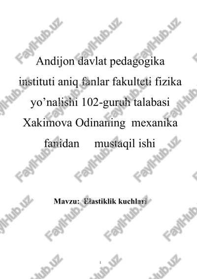 elastiklik kuchlari — DOCX