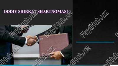 oddiy shirkat shartnomasi — PPTX