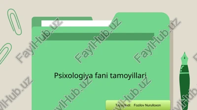 psixologiya fani tamoyillari — PPTX