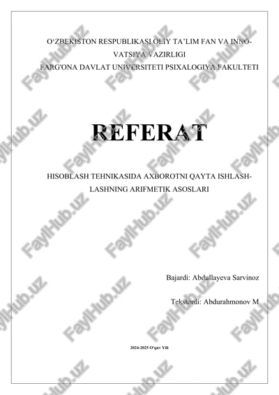 hisoblash texnikasida axborotni qayta ishlashning arifmetik asoslari — DOCX