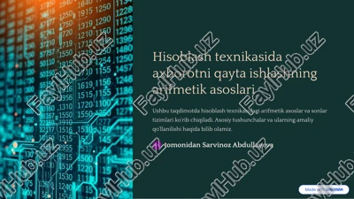 hisoblash texnikasida axborotni qayta ishlashning arifmetik asoslari — PDF
