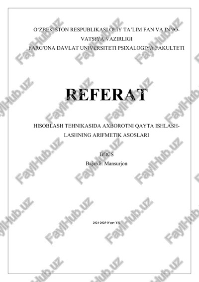 hisoblash texnikasida axborotni qayta ishlashning arifmetik asoslari — DOCX