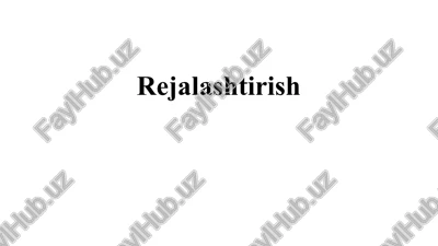rejalashtirish — PPTX