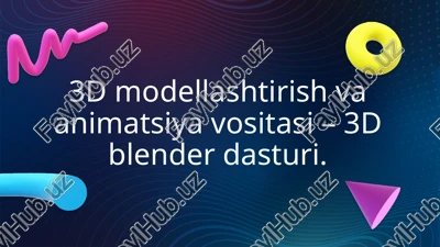 3d blender dasturi — PPTX