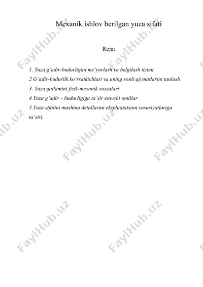 mexanik ishlov berilgan yuza sifati — DOCX