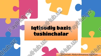 iqtisodiybazistushinchalar — PPTX