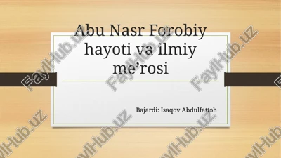 abu nasr forobiy hayoti va ilmiy meʼrosi — PPTX