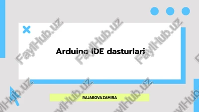 arduino ide dasturlari — PPTX