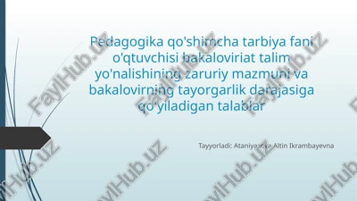 pedagogika qo'shimcha tarbiya — PPTX