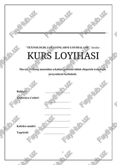 trikotaj matosidan erkaklar paltosini ishlab chiqarish texnologik jarayonlarni loyihalash. — DOCX